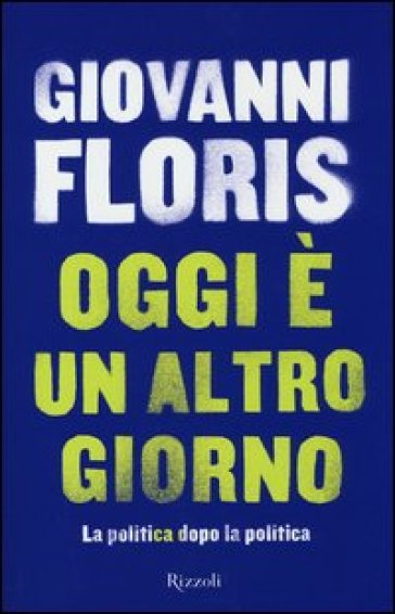 Oggi è un altro giorno - Giovanni Floris