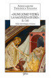 «Ogni uomo vedrà la salvezza di Dio» (Lc 3,6). Sulla soteriologia cristiana. Atti del XXIV Congresso dell Associazione Teologica Italiana (Assisi, 31 agosto-4 settembre 2015)