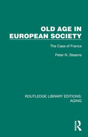 Old Age in European Society