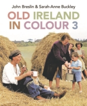 Old Ireland in Colour 3