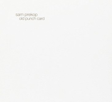 Old punch card - Sam Prekop