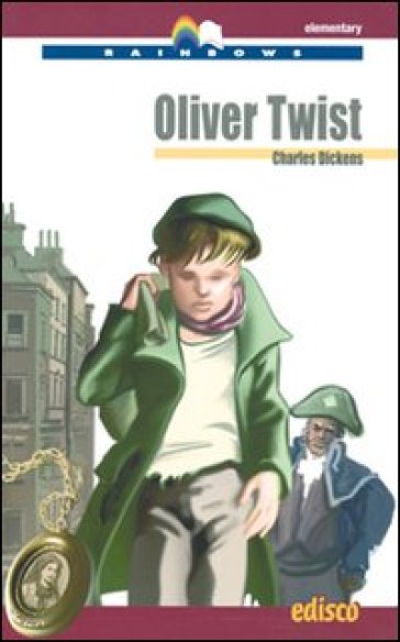 Oliver Twist. Level A2. Elementary. Con CD Audio. Con espansione online - Charles Dickens