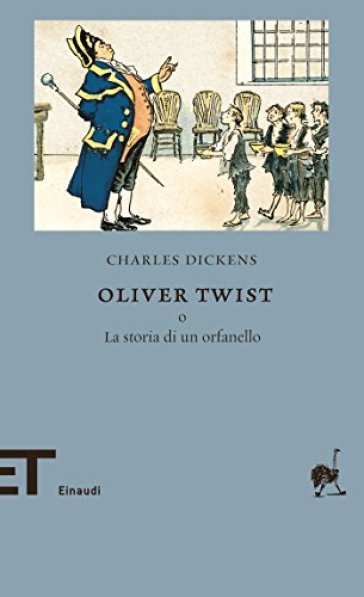 Oliver Twist o la storia di un orfanello - NA - Charles Dickens