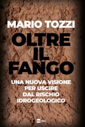 Oltre il fango