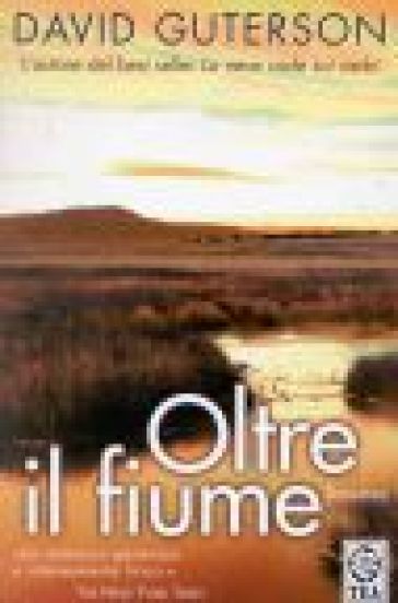 Oltre il fiume - David Guterson