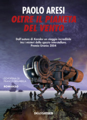 Oltre il pianeta del vento