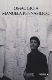 Omaggio a Manuela Pennasilico