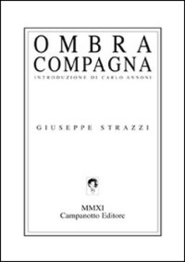 Ombra compagna - Giuseppe Strazzi