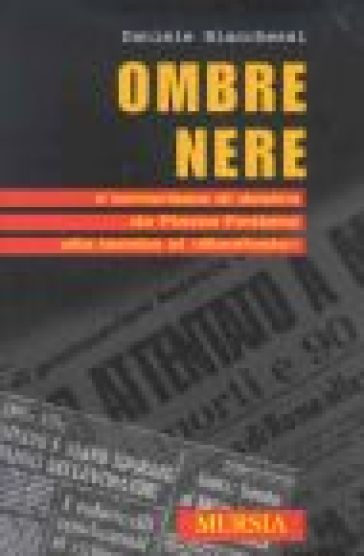 Ombre nere - Daniele Biacchessi