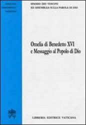 Omelia di Benedetto XVI e messaggio al popolo di Dio