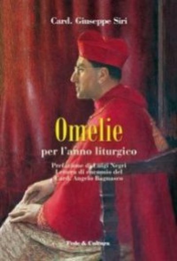 Omelie per l'anno liturgico - Giuseppe Siri