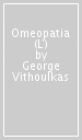 Omeopatia (L )