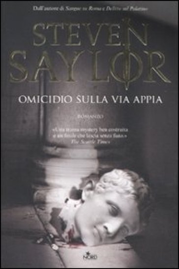 Omicidio sulla via Appia - Steven Saylor