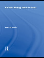 On Not Being Able to Paint