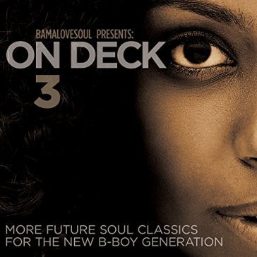 On deck vol.3 - BAMALOVESOUL