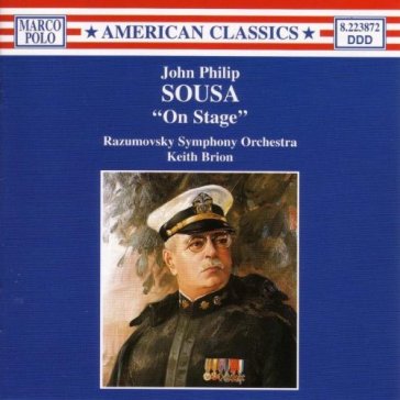 On stage (vol.1): the bride elect, - John Philip Sousa