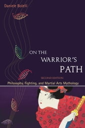 On the Warrior s Path, Second Edition