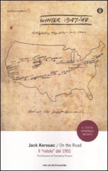 On the road. Il «rotolo» del 1951 - Jack Kerouac