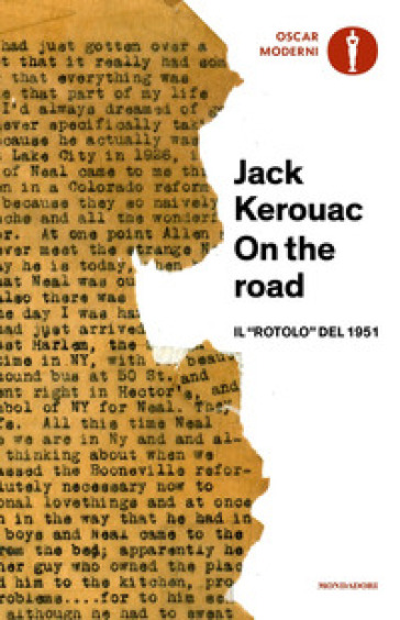 On the road. Il «rotolo» del 1951 - Jack Kerouac