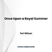 Once Upon a Royal Summer