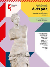 Oneiros. Esercizi. Per le Scuole superiori. Con e-book. Con espansione online. Vol. 2