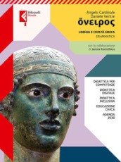 Oneiros. Grammatica. Per le Scuole superiori. Con e-book. Con espansione online