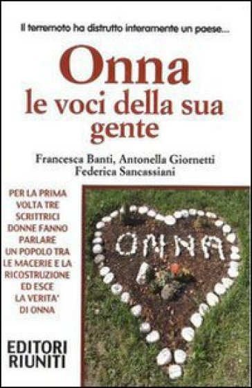 Onna. Le voci della sua gente - Francesca Banti - Federica Sancassiani - Antonella Giorneti