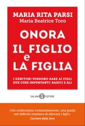 Onora il figlio e la figlia