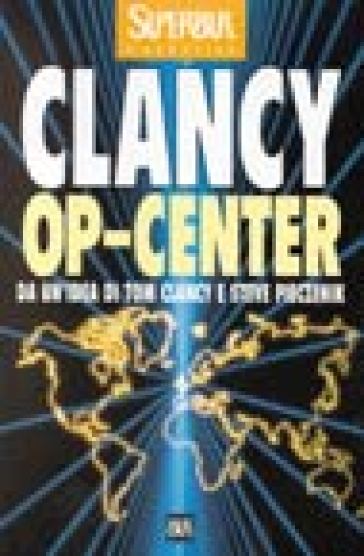 Op-Center - Tom Clancy