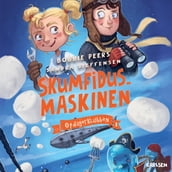 Opdagerklubben (1) - Skumfidusmaskinen