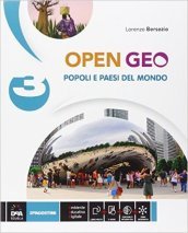 Open Geo. Per la Scuola media. Con e-book. Con espansione online. Vol. 3: Ppopoli e paesi del mondo