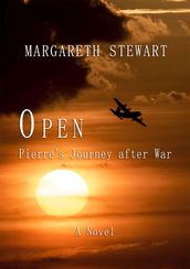 Open/ Pierres Journey After War