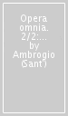 Opera omnia. 2/2: Abramo