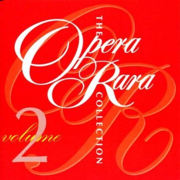 Opera rara collection - AA.VV. Artisti Vari