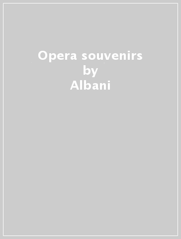 Opera souvenirs - Albani - DONALDA - FISCH