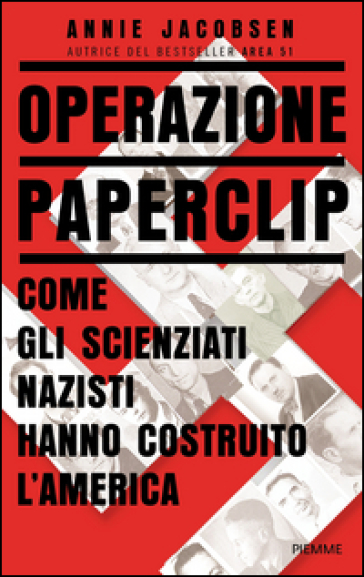 Operazione Paperclip - Annie Jacobsen