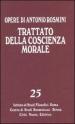 Opere. 25: Trattato della coscienza morale. I medievali e la storia della filosofia (secoli II-XII)