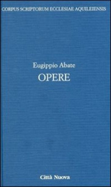 Opere - Eugippio