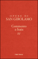 Opere di Girolamo. 4: Commento a Isaia