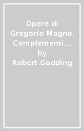 Opere di Gregorio Magno. Complementi. 1.Bibliografia di Gregorio Magno (1890-1989)