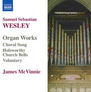 Opere per organo - Samuel Sebastian Wesley
