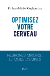 Optimisez votre cerveau !