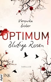 Optimum - Blutige Rosen