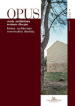 Opus. Quaderno di storia architettura restauro disegno-Journal of history architecture conservation drawing (2022). 6.