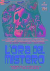 Ora Del Mistero (L ) #02 (2 Dvd)