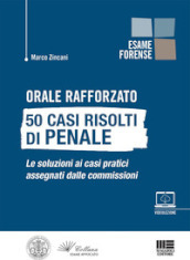 Orale rafforzato. 50 casi risolti di penale