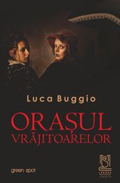 Orasul Vrajitoarelor