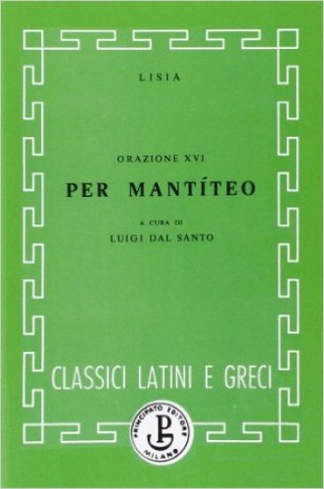 Orazione per Mantiteo - Lisia