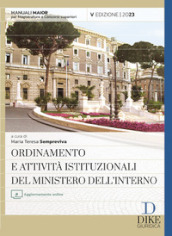 Ordinamento e attività istituzionali del Ministero dell interno. Ediz. maior. Con aggiornamento online