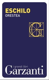 Orestea (Agamennone  Coefore  Eumenidi)